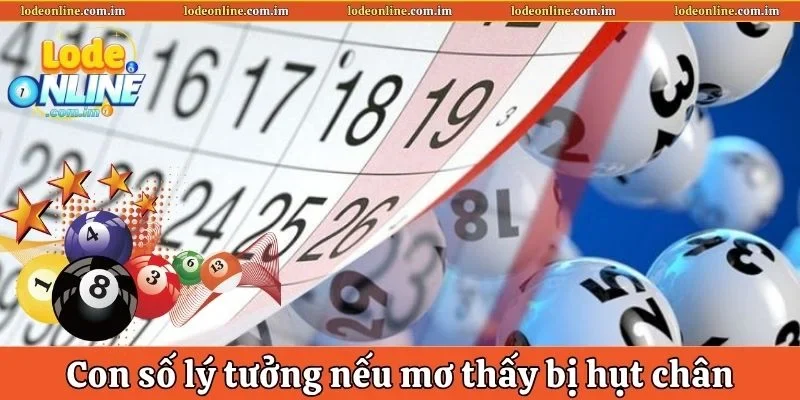 Con số lý tưởng dành cho bạn nếu mơ thấy bị hụt chân