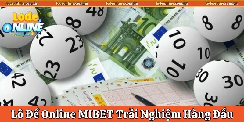 Lô đề online Mibet